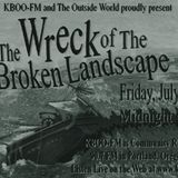 The Wreck of The Broken Landscape - Interlude - Camp Freienorla