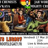 S'KAYA Ft. BUSH CHEMISTS & JAH WORKS Ft. I MAN T - Roots Legacy Radio