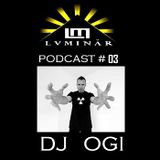 Luminar Podcast # 03 DJ OGI