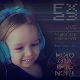 FX23 LIVE @ Namaste HOLOGRAPHIC (psyK146 to Hitech163)