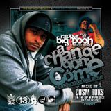Rashid Hadee "A Change Gon' Come" Mixed by Cosm Roks