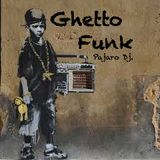 Ghetto Funk
