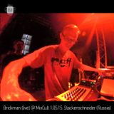 Brickman (live) @ MixCult 1.05.15. Stackenschneider (Russia)