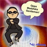 Oppa Madafaka Gentleman!