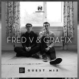 Gotta Dance Dirty Guest Mix - Fred V & Grafix