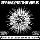 Spreading The Virus - Episode 98