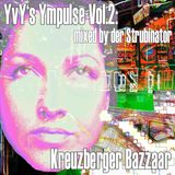der Strubinator - YvYs Ympulse Vol.2 - Kreuzberger Baazzaar