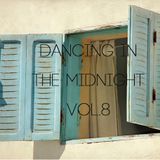 Dancing in the midnight vol.8