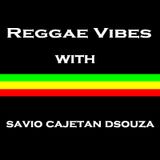 'Reggae Vibes' with Savio Cajetan DSouza - Episode 04