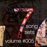 7 Song Sets Volume #005 - Dance Punk