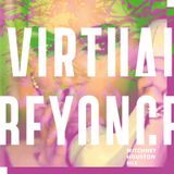 VĪRŦŪAL B€YØNCЄ
