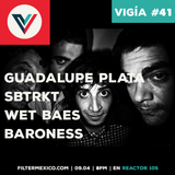 Vigía #41: Guadalupe Plata, SBRTRKT, Wet Baes, Baroness