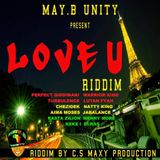 Mr. Bruckshut - "Love U Riddim (2014) Mix"