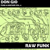 Funk 45s mixtape vol. 6 - Raw Funk