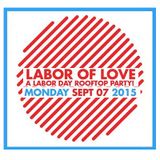 Shaun Whitcher LIVE at LABOR OF LOVE :: A Labor Day Rooftop Party @ THE MONKEY LOFT