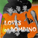 Loves at Bombino