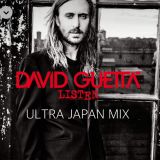 DAVID GUETTA ULTRA JAPAN 予習MIX