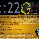 Groove Cutz Radio #22 wit Soldaat Ived Broadcast TRIBAL REALITIES MUSIC