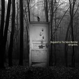 Requiem For The Silent Watcher