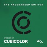 The Anjunadeep Edition 07 With Cubicolor