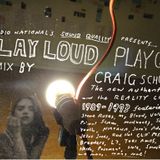 Play Loud Play Quiet 1989-93