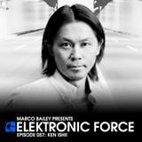 Elektronic Force Podcast 057 with Ken Ishii