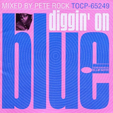 Pete Rock's Diggin' On Blue