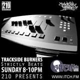 210 Presents - Trackside Burners 85 - Strictly Beats