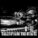 Tales From The Crate Radio Show #112 Part 01