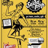 Soda Pop #1 | 30 de março no Cabaret