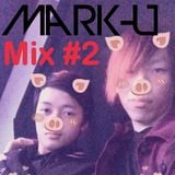 DJ Mark-U Mix#2