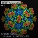 Spookhouse - Terminal Illness Vol.3