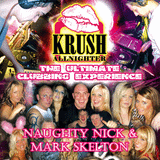 Krush Allnighter "The Ultimate Clubbing Experience" - Naughty Nick & Mark Skelton
