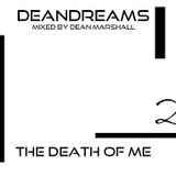 DEANDREAMS - THE DEATH OF ME 2