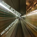 "MOTION SICKNESS" dj mix by Nicodemus the evilrobo