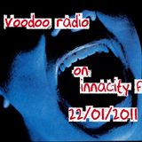 Voodoo Radio on InnaCity fm 22/01/2011 - "Wace Show..."