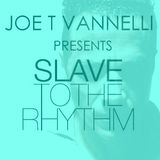 Slave To The Rhythm 07-10-2011 / Episode 323