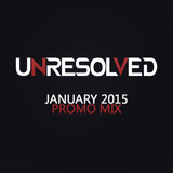 Unresolved - January 2015 PROMO MIX