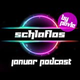 Schlaflos Podcast - January 2012 (Mixed And Compiled by Pavle)