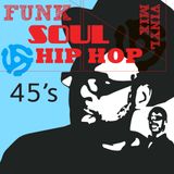 Funk Soul Hip Hop 45's Mix