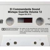 Mixtape Guerilla Volume 12