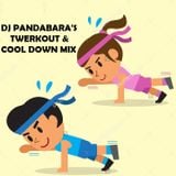 Twerkout & Cool Down Mix