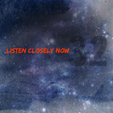 Mix 32 // Listen Closely Now