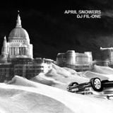April Snowers - DJ FIL-ONE (Apr 2008)