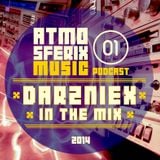 DARZNIEX IN THE MIX - ATMOSFERIX PODCAST #01