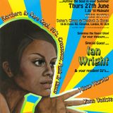 MASTERS OF SOUL! with IAN WRIGHT! JUNE 2013