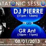 Catatonic Sessions 0024: DJ Pierre & Gr Ant
