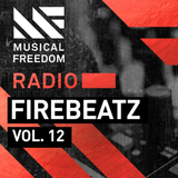 Musical Freedom Radio Episode 12: Firebeatz