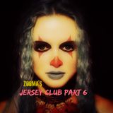 Zooma's JERSEY CLUB PART 6