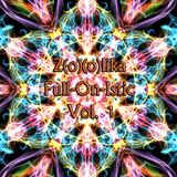 Z(o)(o)lika - Full-On-Istic Vol. 1